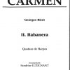 BIZET Georges : Carmen II. Habanera - transcr. for 4 harps by Sandrine Luzignant - Image 2