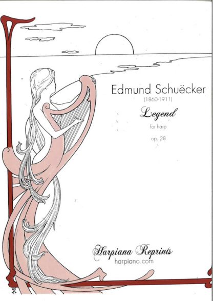 SCHUECKER Edmund : Légende pour harpe op.28