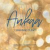 GUBRI Marianne : Ankaa