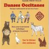 Isabelle Frouvelle : Danses Occitanes