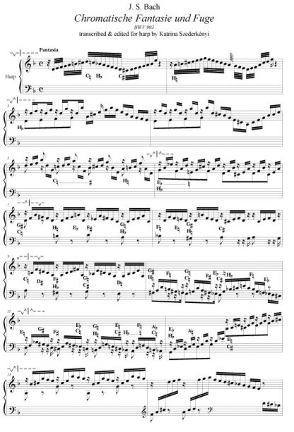 BACH J.S. : Chromatische Fantasie und Fugue, transcription de Nandor Szederkenyi pour harpe solo