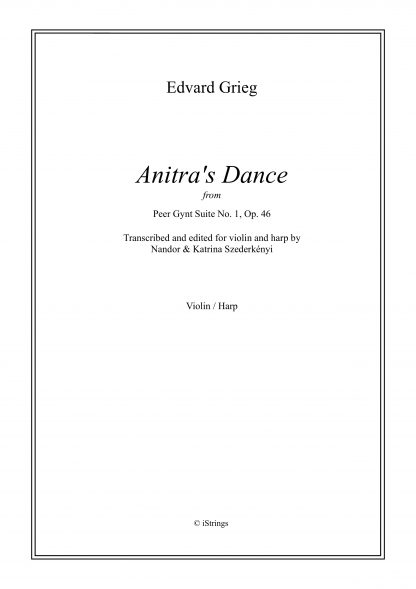 GRIEG EDVARD: Anitra's Dance, transcription by Nandor and Katrina Szederkenyi for violin and harp