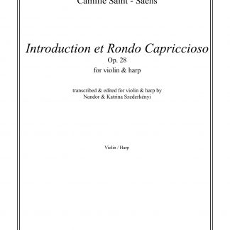 SAINT-SAËNS Camille: Introduction und Rondo Capriccioso, Bearbeitung von Nandor und Katrina Szederkenyi für Violine und Harfe