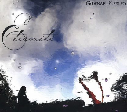 Gwenel Kerlo : Eternité