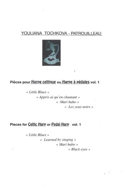TOCHKOVA - PATROUILLEAU Youliana : Pièces pour harpe celtique ou harpe à pédales - vol. 1
