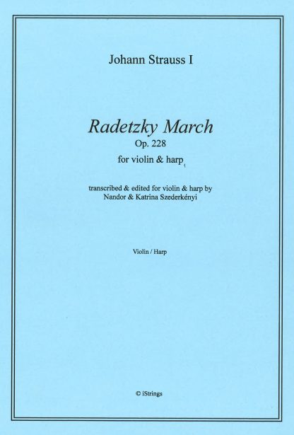 STRAUSS Johann: Radetzky March, transcription by Nandor and Katrina Szederkenyi for violin and harp