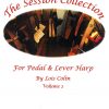 COLIN Loïs : The Session Collection for pedal and lever harp - volume 2