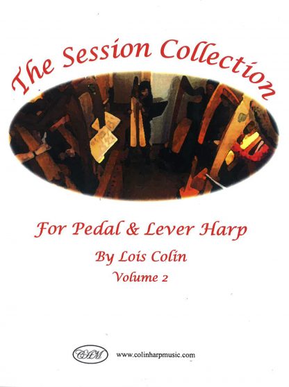 COLIN Loïs : The Session Collection for pedal and lever harp - volume 2