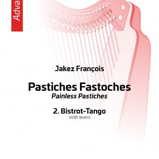FRANCOIS Jakez : Pastisches Fastoches, 2. Bistrot Tango