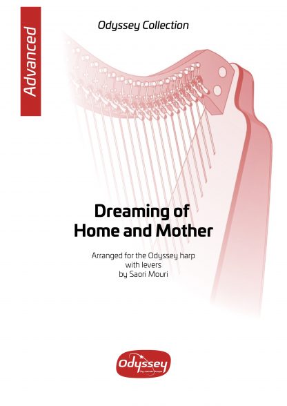 ORDWAY J.P.: Dreaming of Home and Mother, arrangement by Saori Mouri