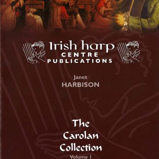 HARBISON Janet: The Carolan Collection, Bd. 1