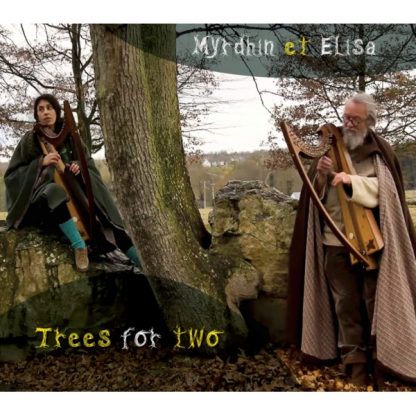Myrdhin et Elisa : Trees for two