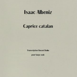 ALBENIZ Isaac: "Caprice Catalan", Bearbeitung von BUFFIN Vincent
