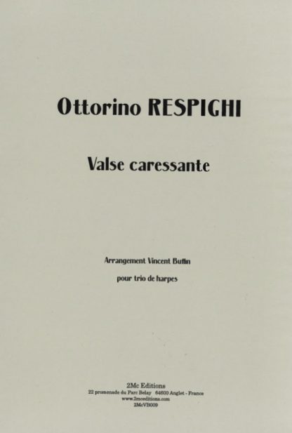 RESPIGHI: "Valse Caressante" für Harfentrio