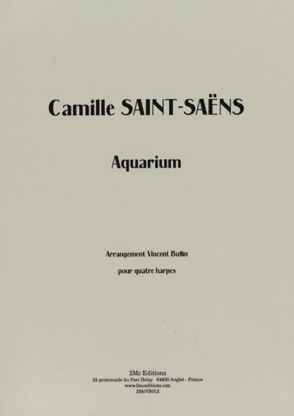 SAINT-SAËNS Camille: "Aquarium" für 4 Harfen, Bearbeitung von Vincent Buffin