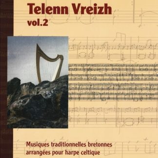 ROPARZ Gwenola: Telenn Vreizh, traditional Breton music for lever harp, volume 2 - code EB-2-512