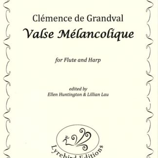 DE GRANVAL Clémence : Valse mélancholique pour flûte et harpe