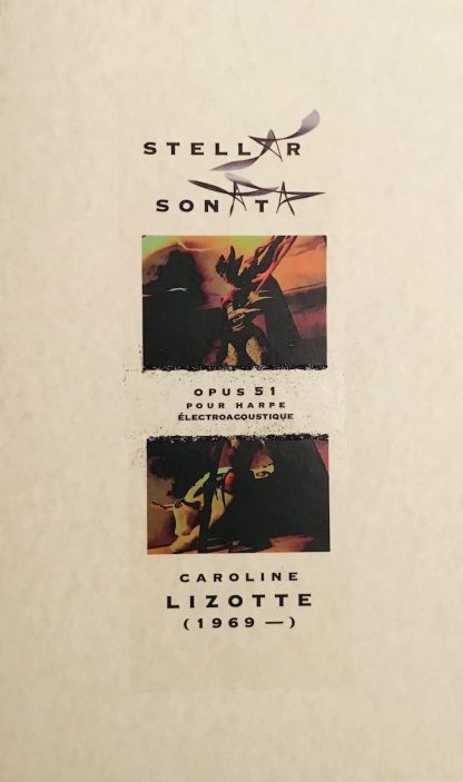 Caroline LIZOTTE: Stellar Sonata