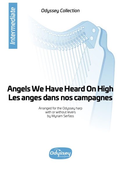 Angels We Have Heard On High, arrangement by Myriam Serfass