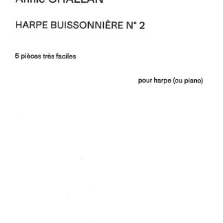 CHALLAN Annie : La Harpe Buissonniere 2 HC
