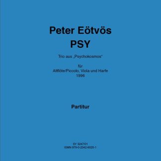 EOTVOS Peter : PSY, version pour flûte (alto / piccolo), alto et harpe