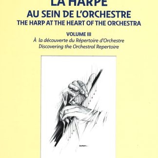 COLARD Elisabeth : La Harpe au sein de l'orchestre