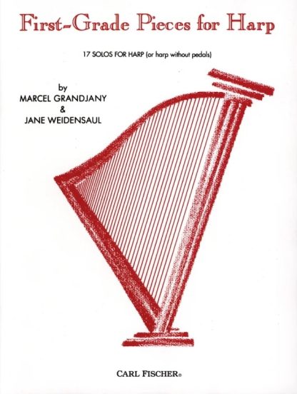 GRANDJANY Marcel / WEIDENSAUL Jane : First Grade Pieces