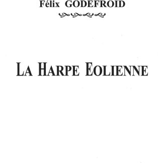 GODEFROID Félix : La harpe éolienne